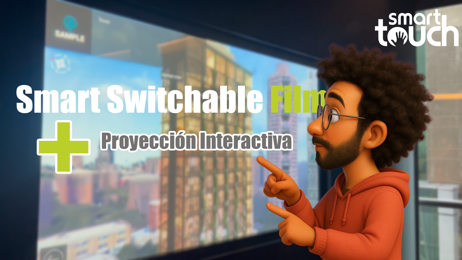 Smart Switchable + Proyección Interactiva: la nueva era de los espacios corporativos